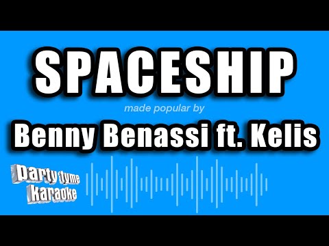 Benny Benassi feat. Kelis - Spaceship
