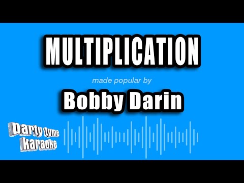 Bobby Darin - Multiplication