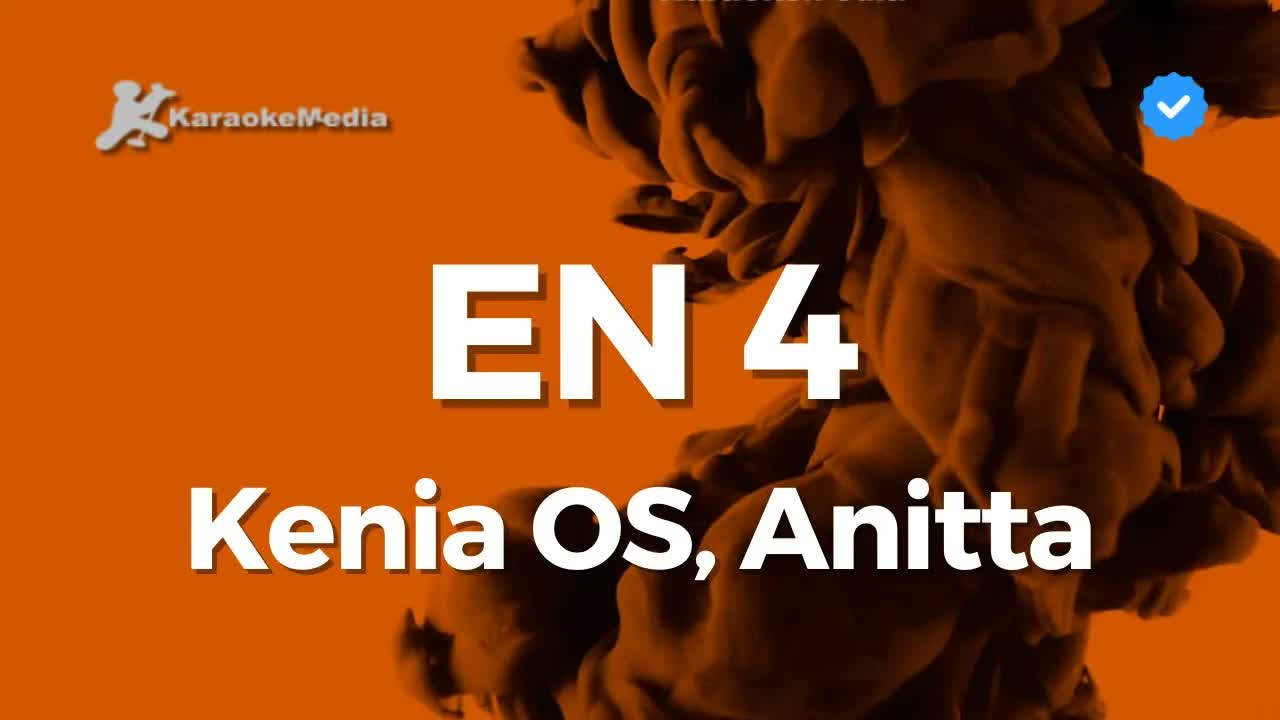 Kenia Os, Anitta - En 4