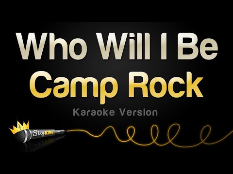 Camp Rock - Who Will I Be