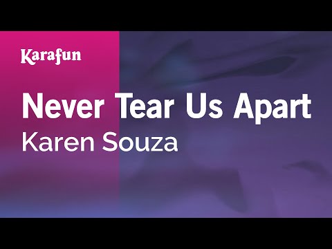 Karen Souza - Never Tear Us Apart