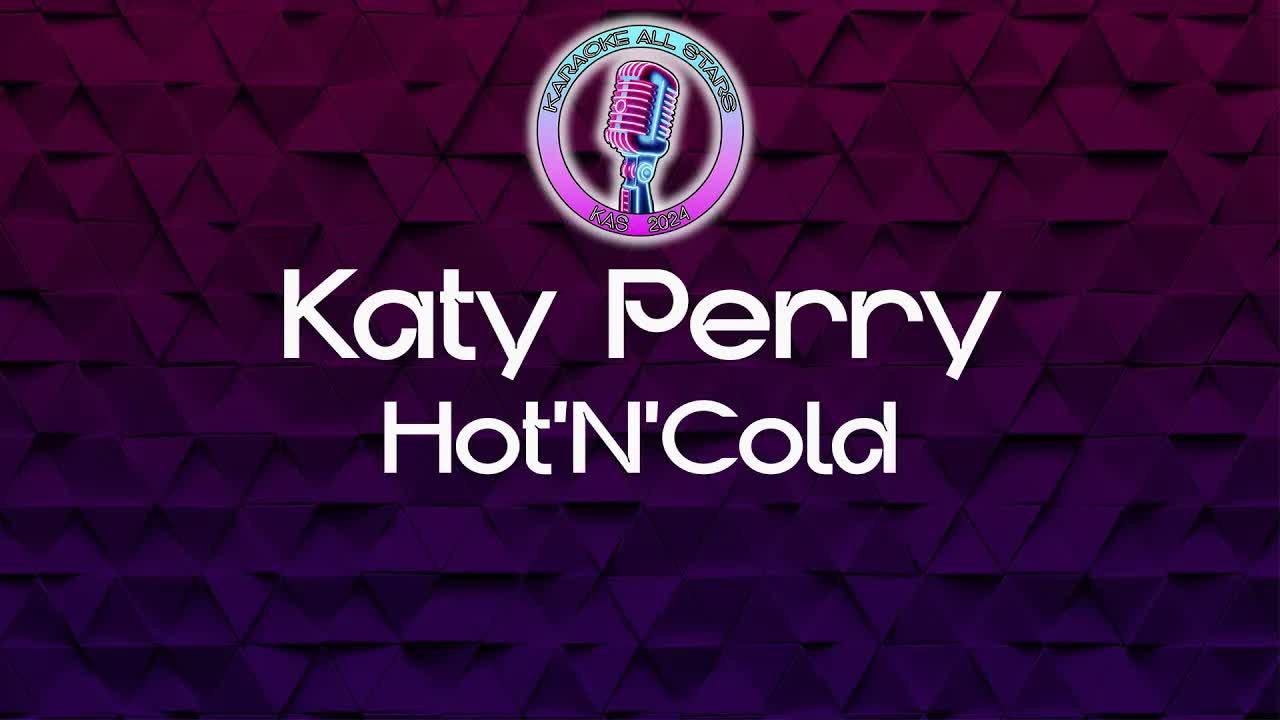 Katy Perry - Hot'N'Cold