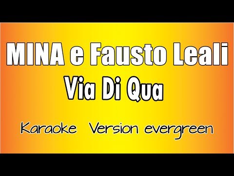 MINA e Fausto Leali - Via Di Qua