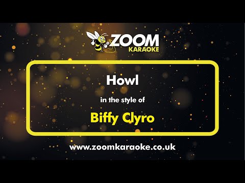 Biffy Clyro - Howl