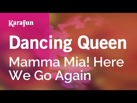 Mamma Mia! Here We Go Again - Dancing Queen