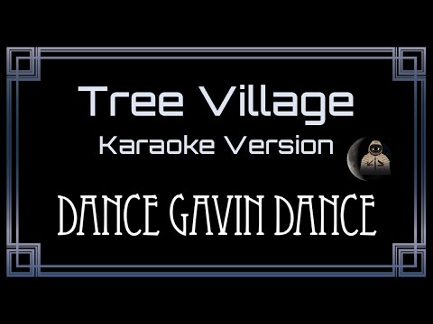 Dance Gavin Dance - Tree Village