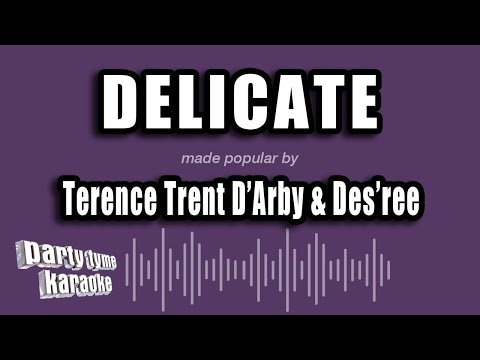 Terence Trent D'Arby & Des'ree - Delicate