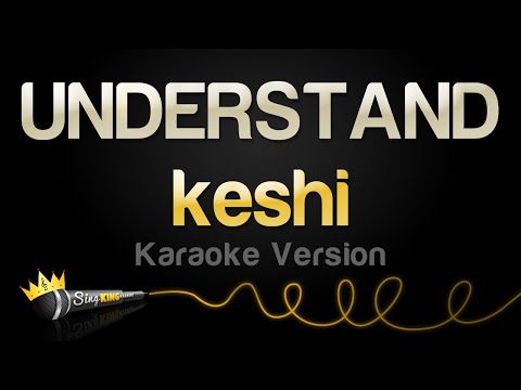 keshi - UNDERSTAND