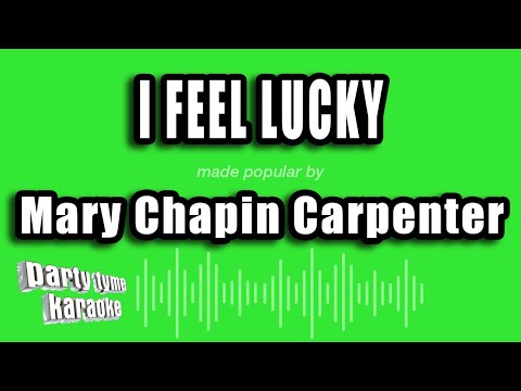 Mary Chapin Carpenter - I Feel Lucky