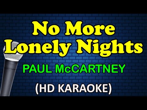 Paul McCartney - NO MORE LONELY NIGHTS