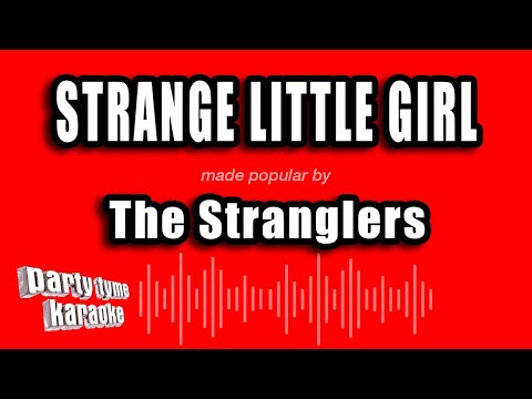 The Stranglers - Strange Little Girl