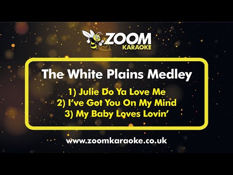 White Plains - The White Plains Medley