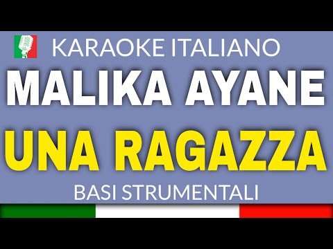 MALIKA AYANE - UNA RAGAZZA