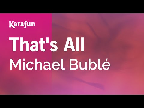 Michael Bublé - That's All