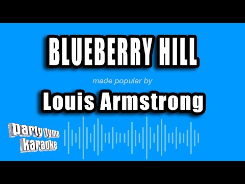 Louis Armstrong - Blueberry Hill