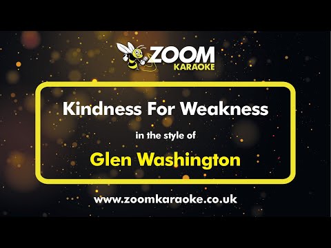Glen Washington - Kindness For Weakness