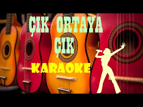 Çık Ortaya Çık