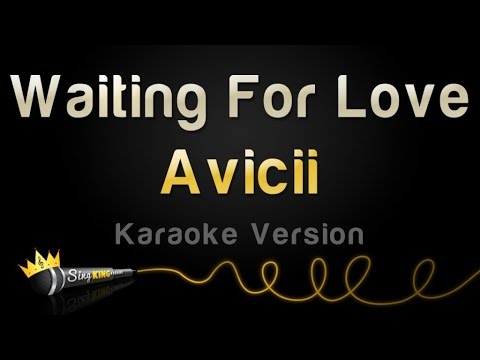 Avicii - Waiting For Love
