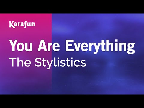 The Stylistics - You Are Everything