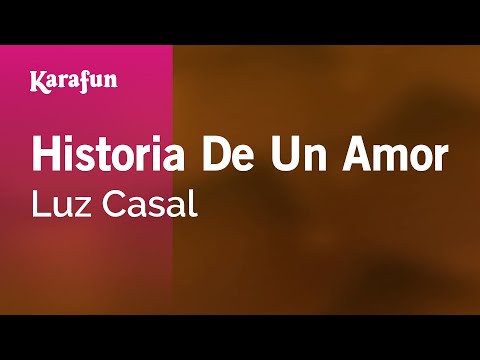 Luz Casal - Historia De Un Amor
