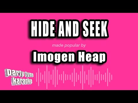 Imogen Heap - Hide And Seek