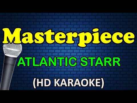 Atlantic Starr - MASTERPIECE