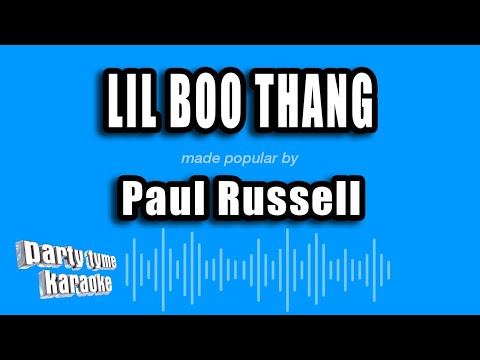 Paul Russell - Lil Boo Thang
