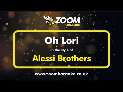 Alessi Brothers - Oh Lori