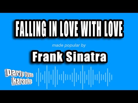 Frank Sinatra - Falling In Love With Love