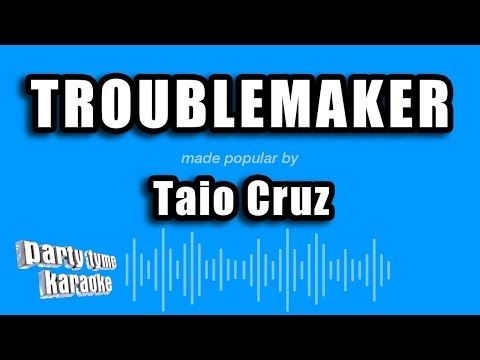 Taio Cruz - Troublemaker