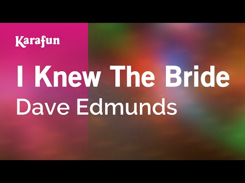 Dave Edmunds - I Knew the Bride