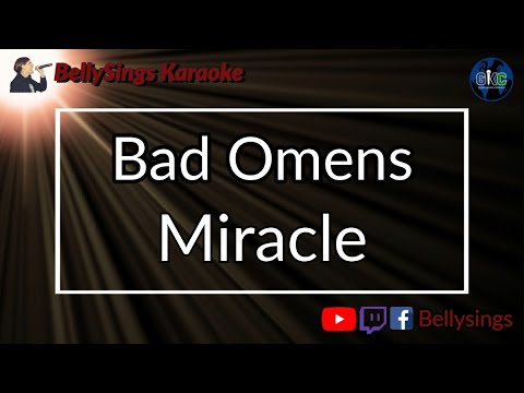 Bad Omens - Miracle