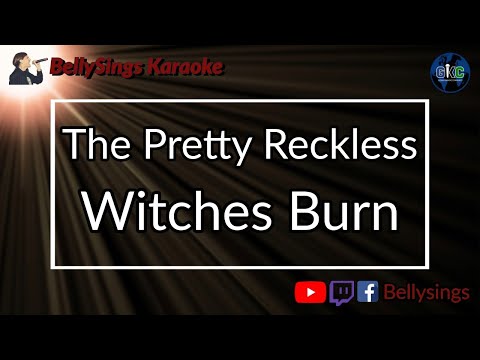 The Pretty Reckless - Witches Burn