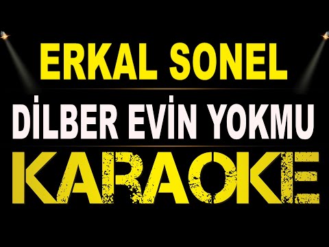 Erkal Sonel - Dilber (Gemileri Yakarım)