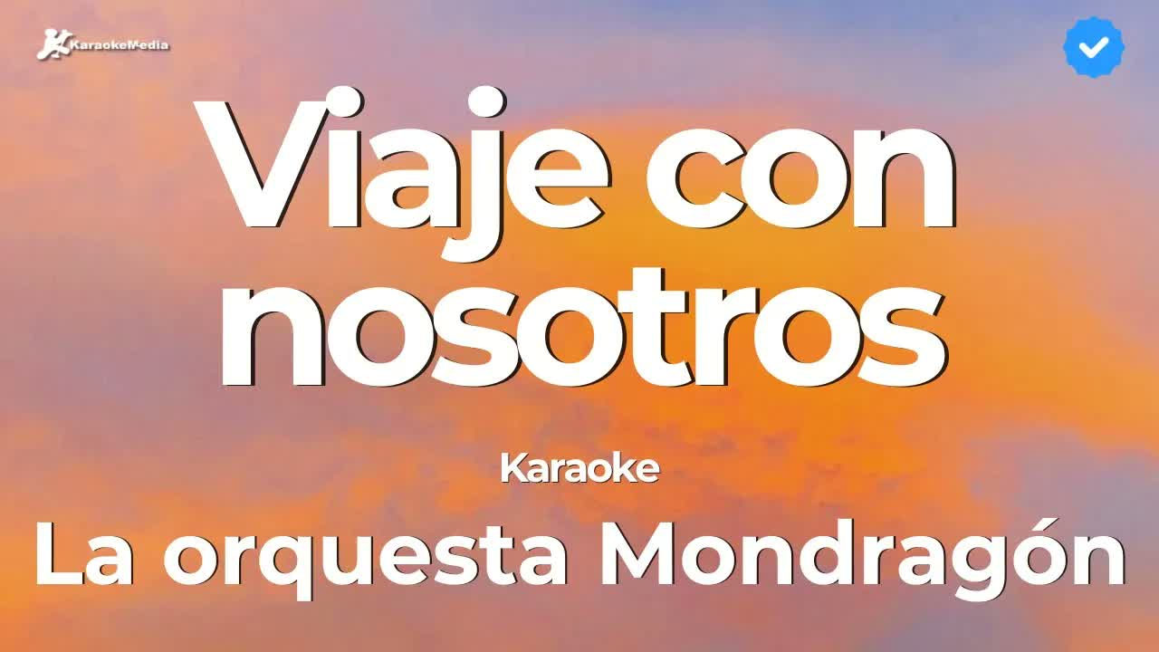 La orquesta Mondragon - Viaje con nosotros