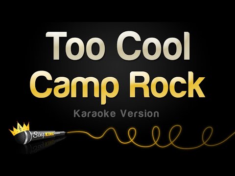 Camp Rock - Too Cool