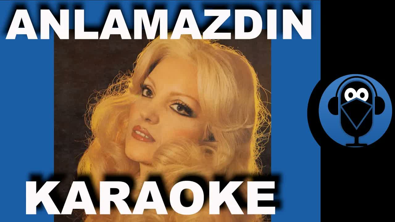 Ayla Dikmen - Anlamazdın