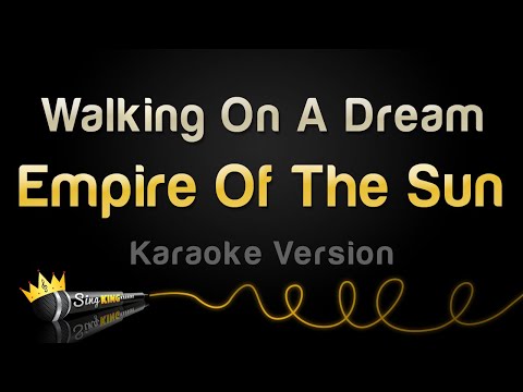 Empire of the Sun - Walking On A Dream