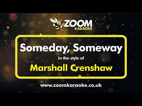 Marshall Crenshaw - Someday Someway Version from Zoom