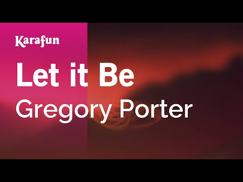 Gregory Porter - Let It Be