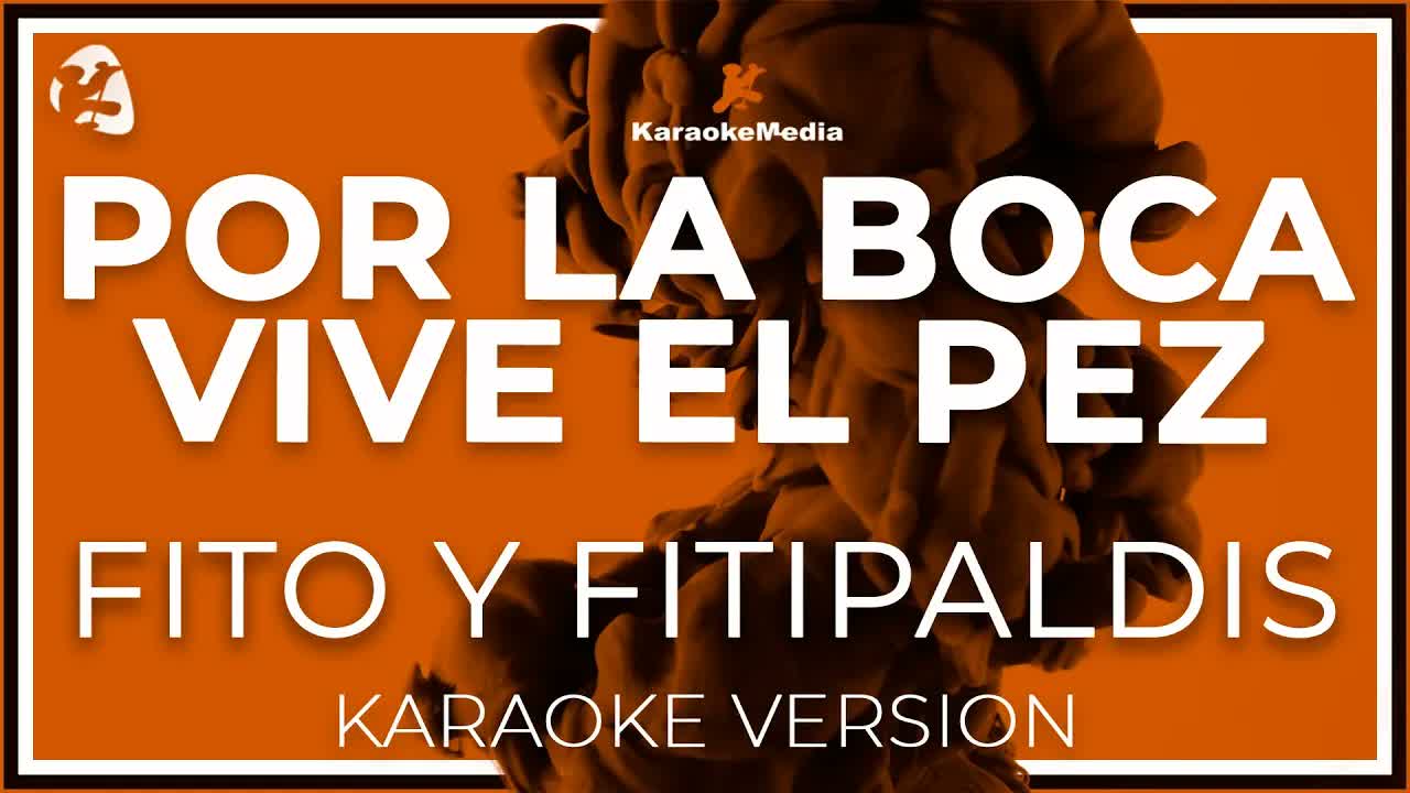 Fito & Fitipaldis - Por La Boca Vive El Pez