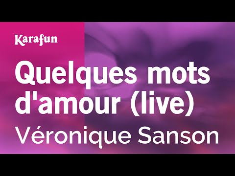 Véronique Sanson - Quelques mots d'amour (live)