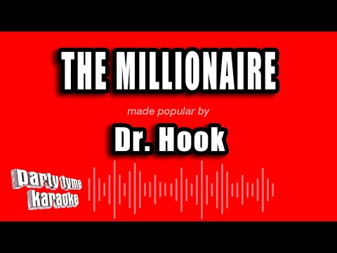 Dr. Hook - The Millionaire