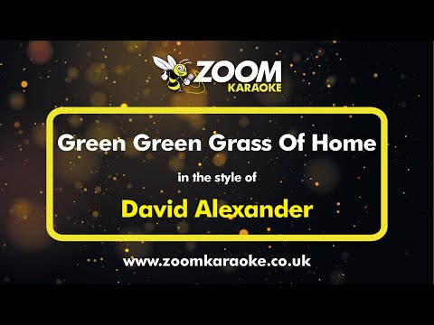 David Alexander - Green Green Grass Of Home