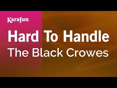 The Black Crowes - Hard to Handle