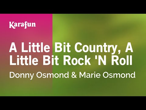 Donny Osmond & Marie Osmond * A Little Bit Country, A Little Bit Rock 'N Roll