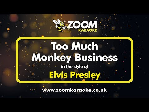 Elvis Presley - Too Much Monkey Business