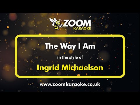Ingrid Michaelson - The Way I Am