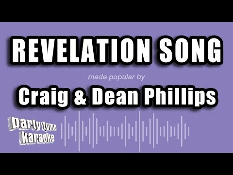 Craig & Dean Phillips - Revelation Song