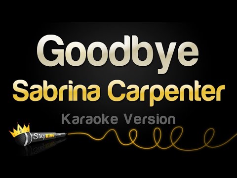 Sabrina Carpenter - Goodbye